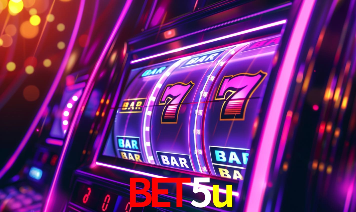 bet5u - Várias Máquinas Slots E Bônus - bet5u.com